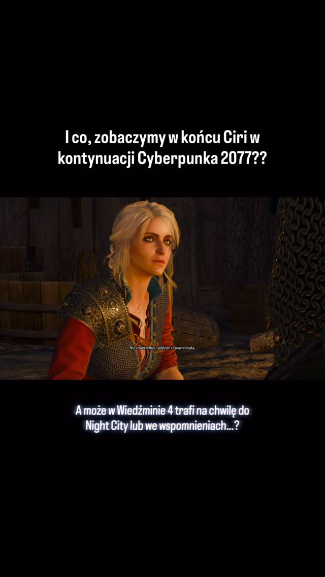 Ciri opowiada bzdury